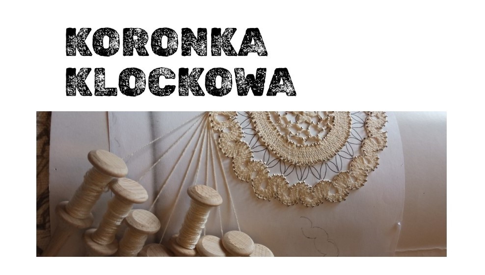 Warsztaty koronki klockowej z cyklu "Drzewo inspiracji"
