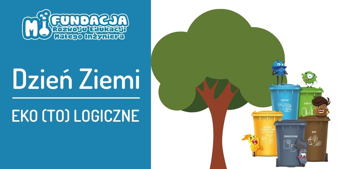 Dzień Ziemi Eko(to)logiczne